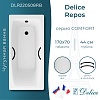 Ванна Delice Repos, 170х70, DLR220508RB